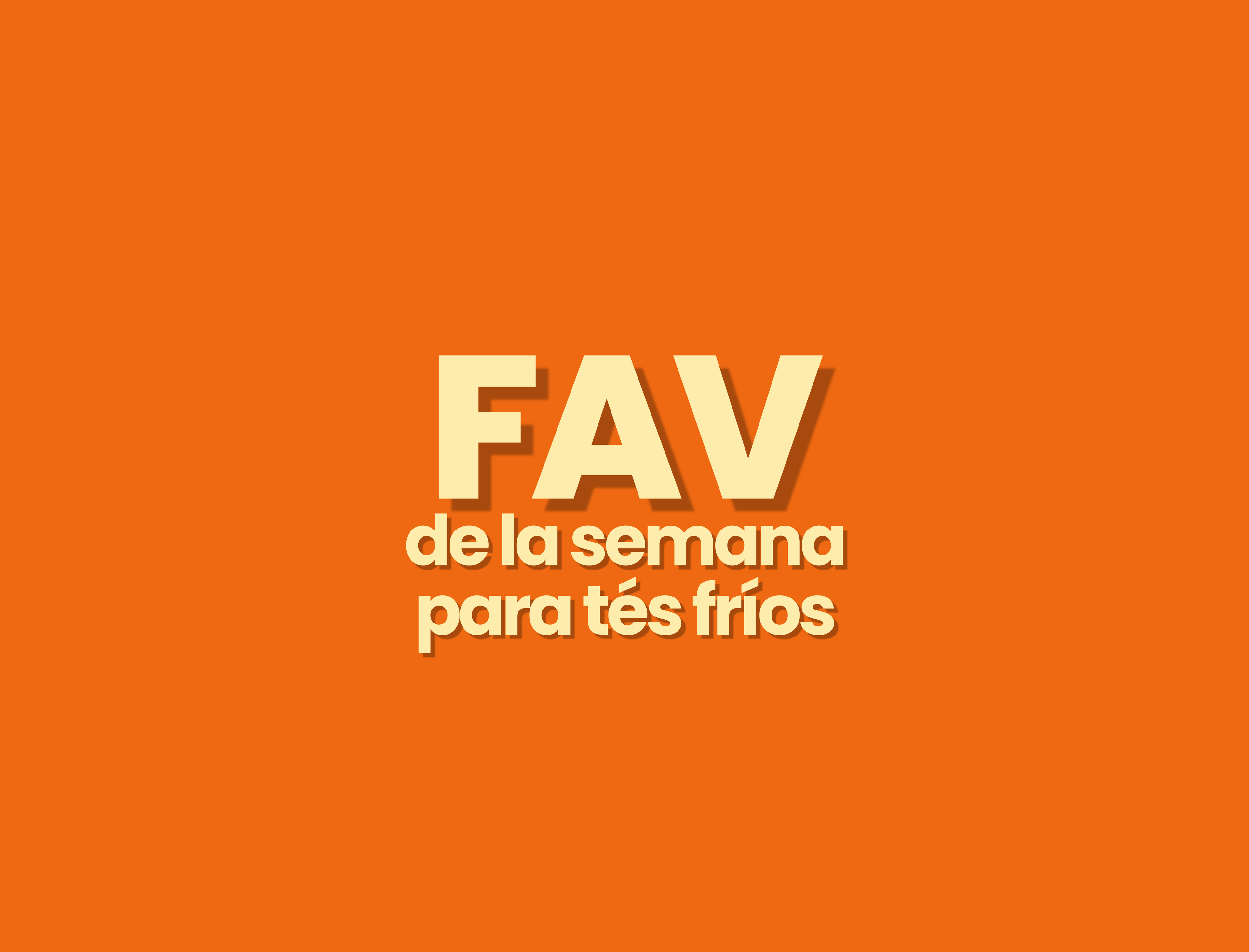 PERFECTOS PARA ICED TEA